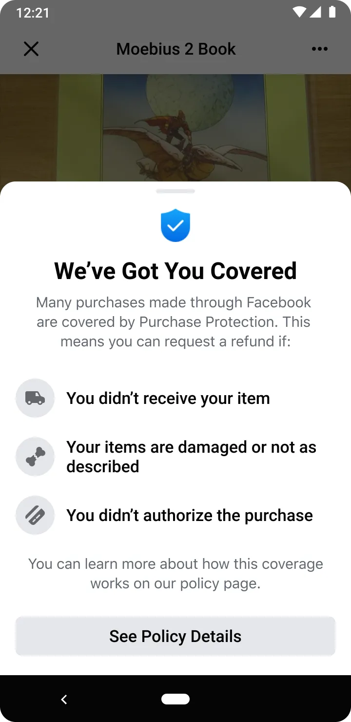 The plain-language sheet: “We’ve Got You Covered,” listing the three cases a refund can be requested for, with a See Policy Details button.